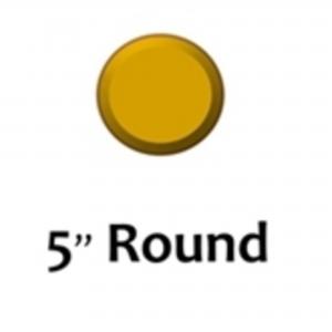 5" Round
